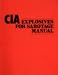 CIA Explosives for Sabotage Manual