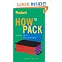 How to Pack (Fodor's How to Pack)