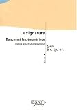 La signature : du sceau a la cle numerique