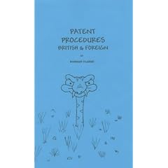 Patent Procedures British and Foreign (DIY books for inventors)