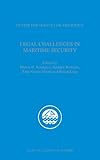Legal challenges in maritime security