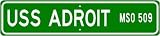 USS ADROIT MSO 509 Street Sign - Navy Gift Ship Sailor