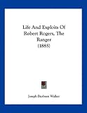 Life And Exploits Of Robert Rogers, The Ranger (1885)