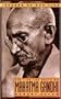 The Life and Death of Mahatma Gandhi (Leaders of Our Time)
