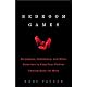 Bedroom Games: Stripteases, Seductions, and Other Surprises to Keep Your Partner Coming Back for More