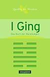 I Ging. Das Buch der Wandlungen.,