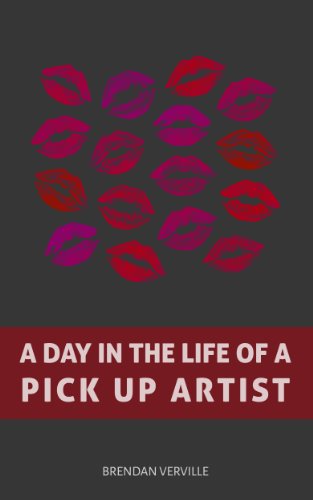 A Day in the Life of a Pickup Artist