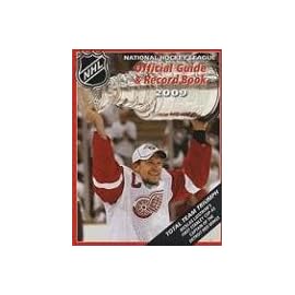 The National Hockey League Official Guide & Record Book 2009 (National Hockey League Official Guide and Record Book)