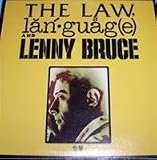 The Law, Language, and Lenny Bruce