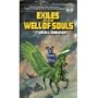 Exiles at the Well of Souls