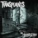 The Transplants-Haunted Cities (Bonus CD)