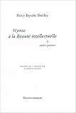 Hymne� la beaut� intellectuelle par Shelley