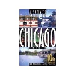 A Native's Guide to Chicago