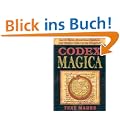 Codex Magica: Secret Signs, Mysterious Symbols, and Hidden Codes of the Illuminati