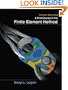 A First Course in the Finite Element Method