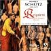 Sch&uuml;tz: Requiem/Motets