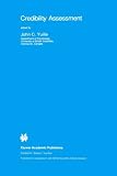Credibility Assessment (NATO Science Series D: (closed))