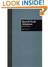 Special Needs Adoptions: Practice Issues (Garland Reference Library of Social Science)