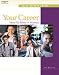 Books : Your Career: How to Make it Happen- Text Only