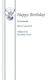 Happy bithday : a comedy