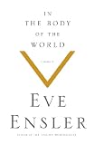 In the Body of the World: A Memoir