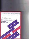 Die amerikanischen Sch�ler Franz Liszts - Alfred Goodman
