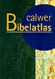 Calwer Bibelatlas - Wolfgang Zwickel
