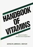 Handbook of Vitamins (Food Science and Technology)