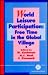 World Leisure Participation: Free Time in the Global Village (Cabi Publishing)