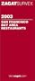 Zagat San Francisco Bay Restaurants (Zagat Survey: San Francisco Bay Area Restaurants)