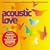 Acoustic Love