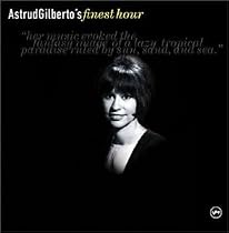 Astrud Gilberto's Finest Hour