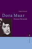 Dora Maar. Picassos Weinende EVA Taschenbücher, Bd. 243