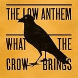What The Crow Brings
