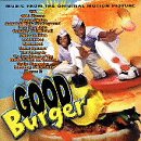 Good Burger: Music From The Original Motion Picture [Enhanced CD] an album by Marques Houston