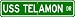 USS TELAMON ARB 8 Street Sign - Navy