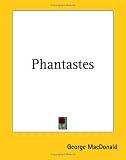 Phantastes