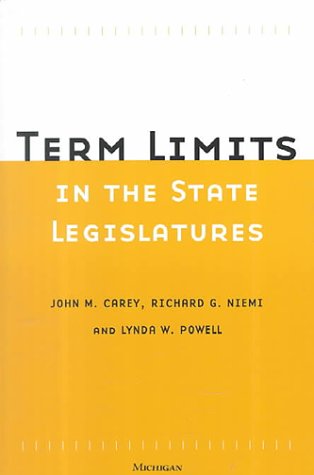 Term Limits in State Legislatures