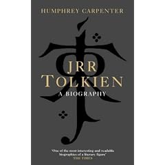 J R R Tolkien: A Biography