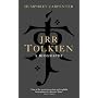 J R R Tolkien: A Biography