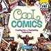 Cool Comics: Creating Fun and Fascinating Collections! (Cool Collections (Checkerboard))