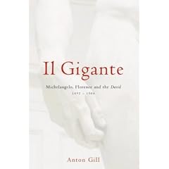 Il Gigante: Michelangelo, Florence and the David, 1492-1504