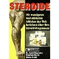 Steroide: Die massigsten und st�rksten Athleten der Welt berichten �ber ihre Steroid-Programme