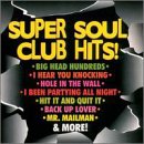 Super Soul Club Hits!
