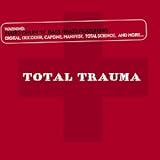 Total Trauma
