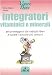 Integratori vitaminici e minerali. Per proteggersi dai... en Libros del nombre: 31H3ibeWBdL._SL75_