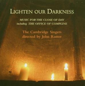 CD-Charts  Music : Lighten our Darkness-Music For The Close Of Day/ John Rutter