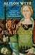 Queen Isabella: Treachery, Adultery, and Murder in Medieval England