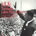 MLK : The Martin Luther King, Jr. Tapes : Featuring Speeches given by Rev. Martin Luther King Jr.