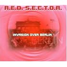Invasion over Berlin [Single-CD] by R.e.d. S.e.c.t.o.r. (Audio CD)